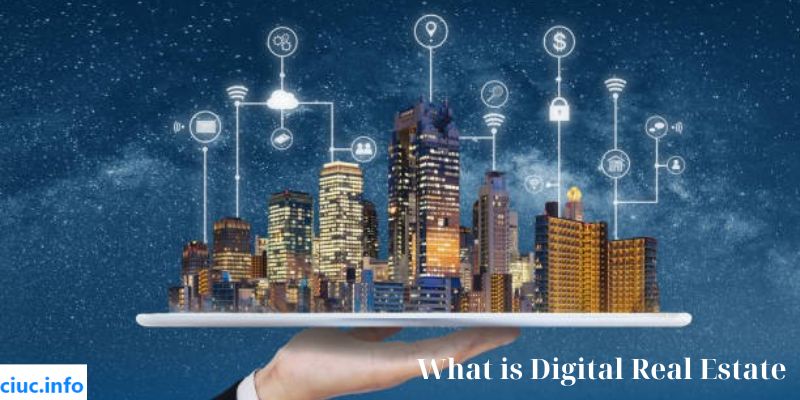 What is Digital Real Estate