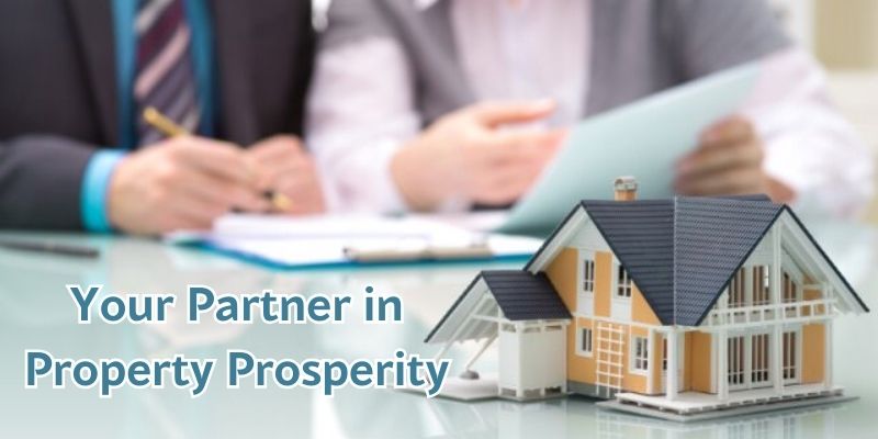 Your Partner in Property Prosperity