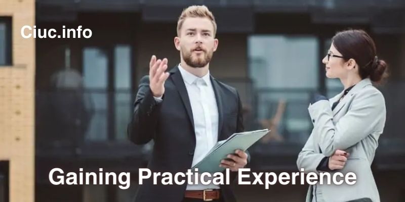 Gaining Practical Experience