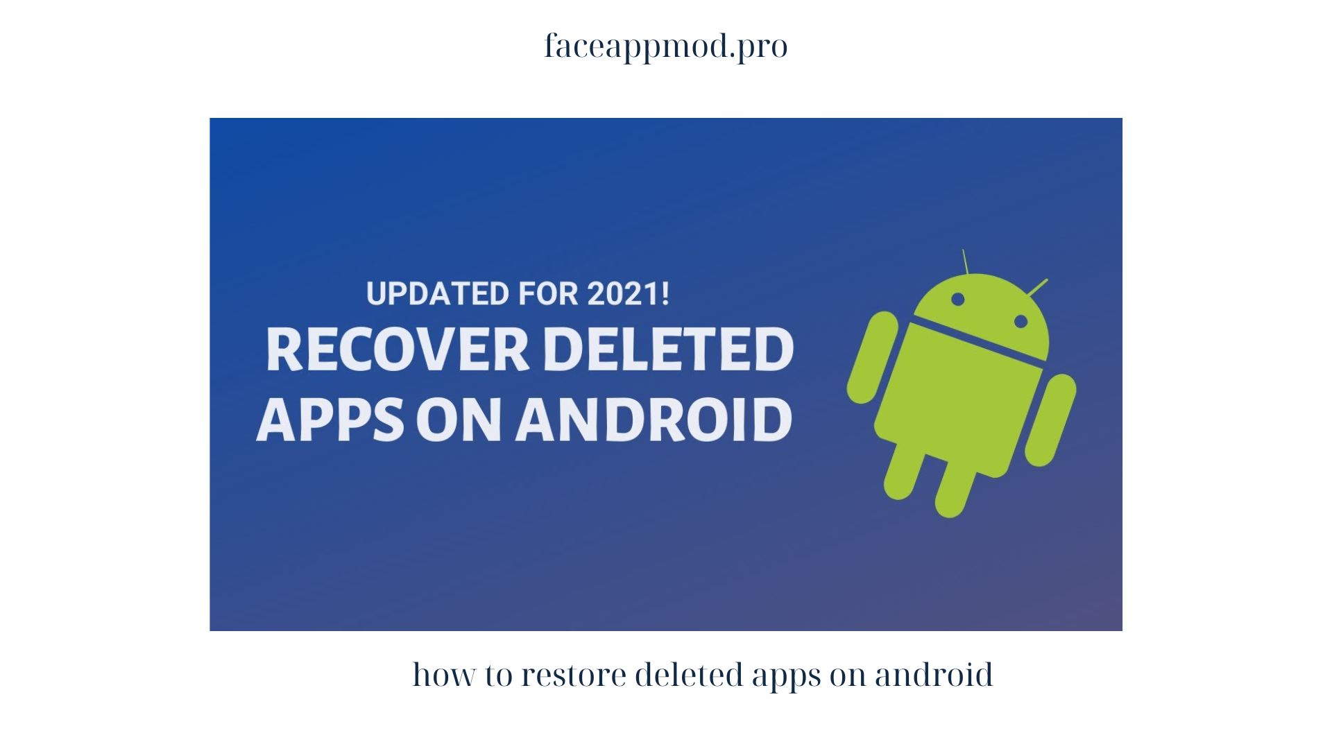 how to restore deleted apps on android