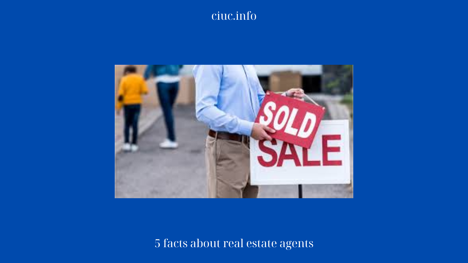 5 facts about real estate agents