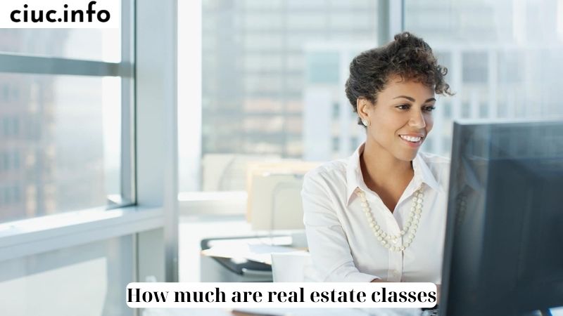 How Much Are Real Estate Classes?